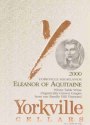 Yorkville Cellars Eleanor of Aquitaine 2000 Front Label