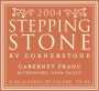 Cornerstone Cellars Stepping Stone Cabernet Franc 2004  Front Label