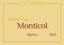 Terlan Monticol Riserva Pinot Noir 2014  Front Label