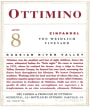 Ottimino Little 8 Von Weidlich Vineyard Zinfandel 2007 Front Label