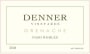 Denner Grenache 2006 Front Label