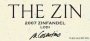 Cosentino The Zin Zinfandel 2007 Front Label
