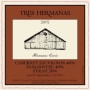 Tres Hermanas Vineyard & Winery Hermanas Cuvee 2007  Front Label