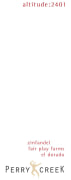 Perry Creek Altitude 2401 Zinfandel 2007 Front Label