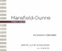 Mansfield-Dunne Peterson Vineyard Pinot Noir 2013  Front Label