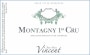 Jean-Marc Vincent Montagny Premier Cru 2016  Front Label