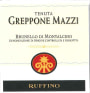 Ruffino Brunello di Montalcino Greppone Mazzi 2012  Front Label