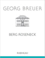 Georg Breuer Rudesheim Berg Roseneck Riesling Trocken 2019  Front Label