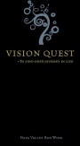 Hugo Family Cellars Vision Quest 2013  Front Label