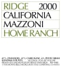 Ridge Mazzoni Home Ranch Zinfandel 2000  Front Label