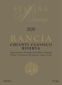 Felsina Chianti Classico Riserva Rancia (1.5 Liter Magnum) 2020  Front Label