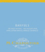 M. Chapoutier  Banyuls 2015  Front Label