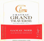 Chateau Grand Traverse Gamay Noir 2014  Front Label