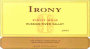 Irony Russian River Valley Pinot Noir 2005  Front Label