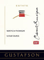 Gustafson Family Vineyards Estate Watchtower Vineyard Cabernet Sauvignon 2007  Front Label