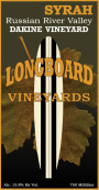Longboard DaKine Vineyard Syrah 2014 Front Label