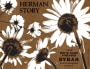 Herman Story White Hawk Vineyard Syrah 2010  Front Label