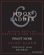 Hook & Ladder Third Alarm Reserve Pinot Noir 2006  Front Label