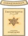 Ironstone Obsession Symphony 2007  Front Label