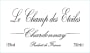 Le Chai au Quai Le Champ des Etoiles Chardonnay 2020  Front Label