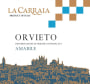 La Carraia Orvieto Classico Amabile 2016 Front Label