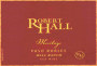 Robert Hall Hall Ranch Meritage Red Blend 2003  Front Label
