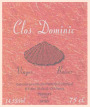 Clos Dominic Vinyes Baixes 2004 Front Label