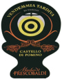 Frescobaldi Castello di Pomino Vendemmia Tardiva 2006  Front Label
