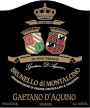 Gaetano D'Aquino Brunello di Montalcino 2014  Front Label