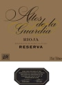 Altos de la Guardia Reserva 2012 Front Label