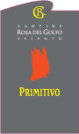 Cantine Rosa del Golfo Salento Primitivo Salento 2017  Front Label