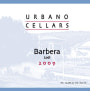 Urbano Cellars Barbera 2009  Front Label
