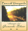 Boccali Vineyards & Winery Shangri-La Grenache Blanc 2013  Front Label