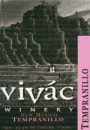 Vivac Winery Tempranillo 2007 Front Label