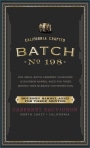 Batch 198 Bourbon Barrel Aged 3 Months Cabernet Sauvignon 2018  Front Label