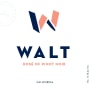 Walt Rose of Pinot Noir 2016  Front Label