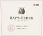 Ray's Creek Merlot 2016  Front Label