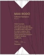 Mas Rodo Winery Cabernet Sauvignon 2012  Front Label