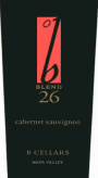 B Cellars Blend 26 Cabernet Sauvignon 2009  Front Label