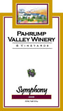 Pahrump Valley Winery Symphony 2006  Front Label