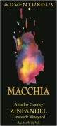 Macchia Winery Linsteadt Adventurous Zinfandel 2010 Front Label