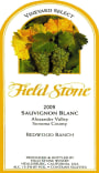 Field Stone Vineyard Select Redwood Ranch Sauvignon Blanc 2009  Front Label