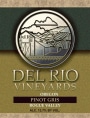 Del Rio Vineyards Pinot Gris 2006 Front Label