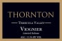 Thornton Winery Viognier 2014  Front Label