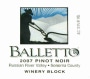 Balletto Winery Winery Block Pinot Noir 2007 Front Label