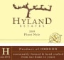 Hyland Estates Oregon Pinot Noir 2009  Front Label