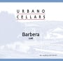Urbano Cellars Barbera 2010 Front Label