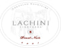 Lachini Vineyards S Pinot Noir 2009 Front Label