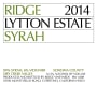 Ridge Lytton Estate Syrah 2014  Front Label