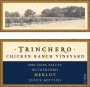 Trinchero Chicken Ranch Vineyard Merlot 2005  Front Label